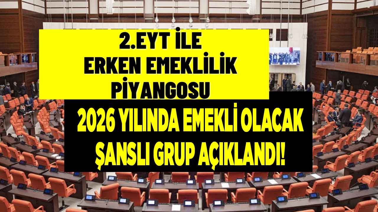 2. EYT piyangosu onlara vuruyor! Bu yıl emekli olacaklar