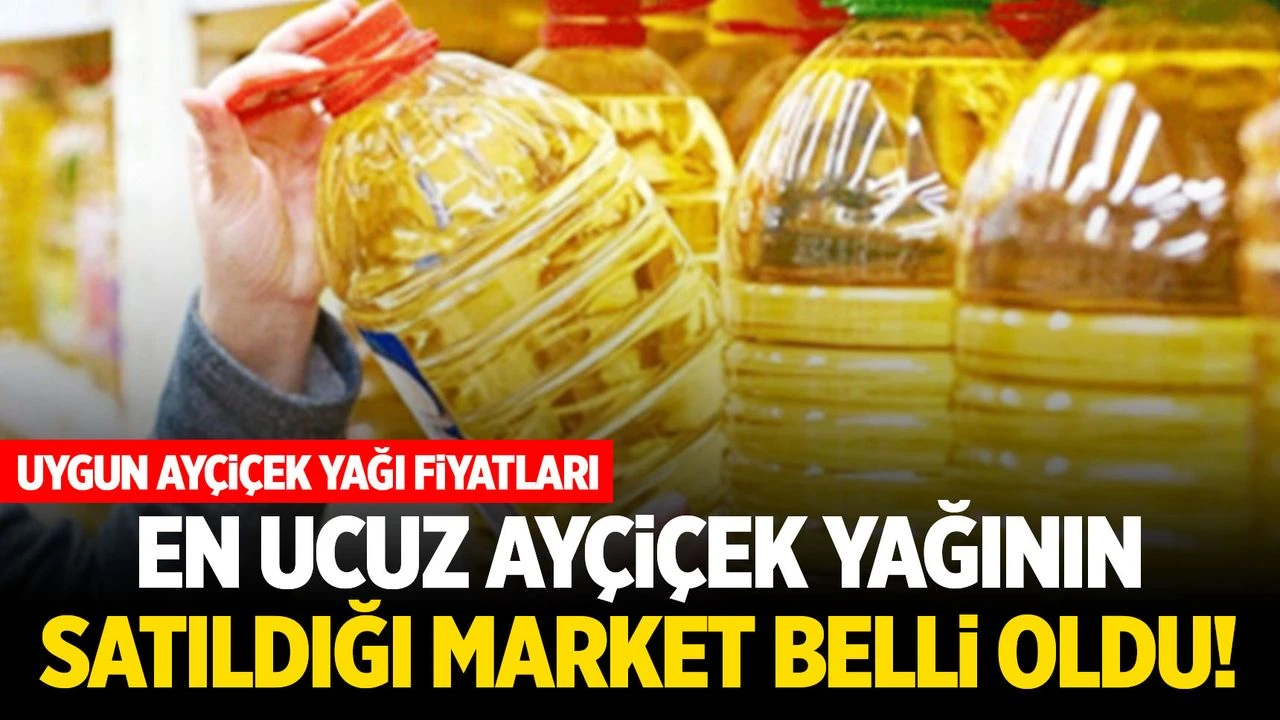Ayçiçek yağında “etiket” savaşı: Şubat 2026’nın en ucuz marketleri